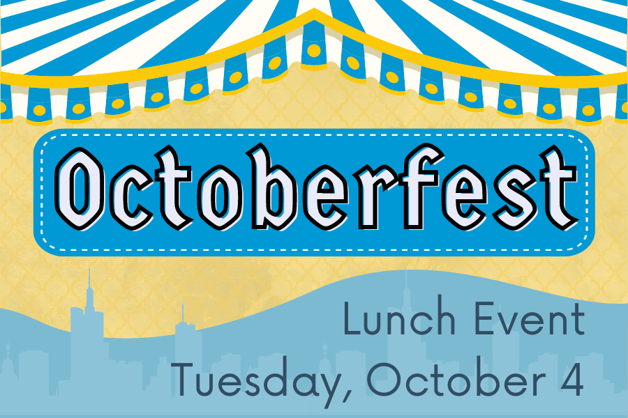 Image depicting our Oktoberfest Lunch sign in blue and white colors. Click on the image to open the link to our information and menu page