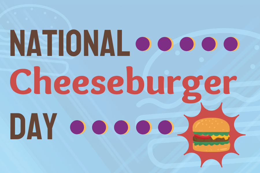 Image depicting our National Cheeseburger Day sign in blue and red colors. Click on the image to open the link to our event information page.
