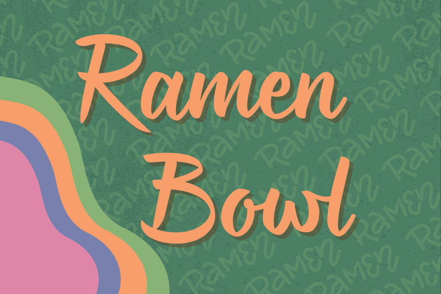 Image depicting our Ramen Bowl sign in green and orange colors. Click on the image to open the link to our event information page.