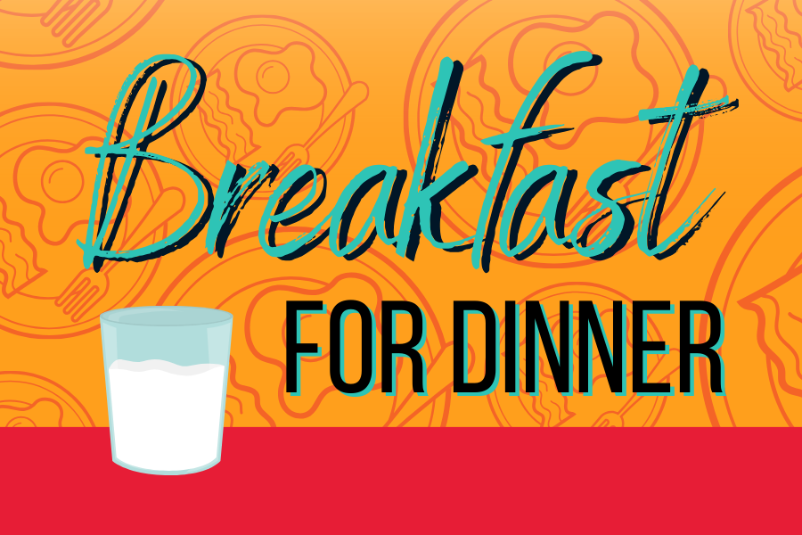 Image depicting our Breakfast for Dinner sign in orange and red colors. Click on the image to open the link to our special event webpage.
