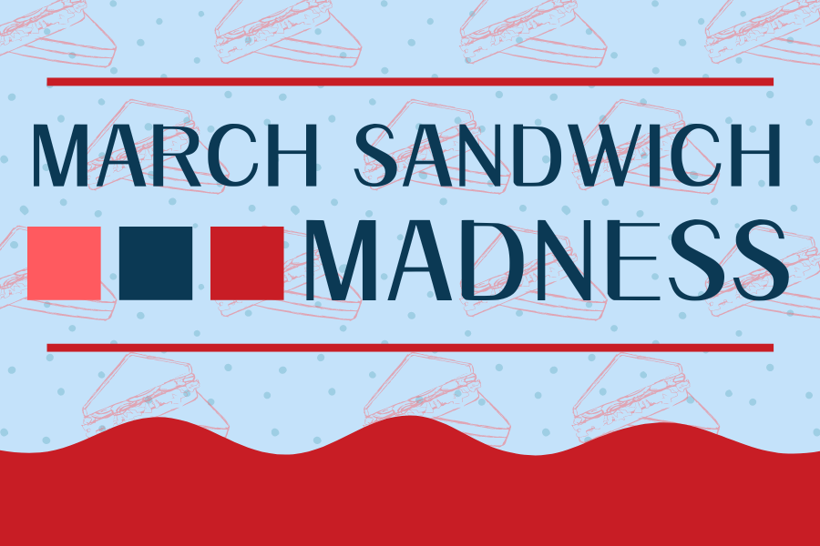 Image depicting our March Sandwich Madness sign in blue and red colors. Click on the image to open the link to the special event webpage.