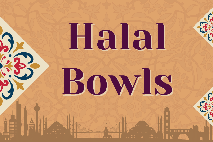 Image depicting our Halal Bowls sign in brown and purple colors. Click on the image to open the link to the special event webpage.