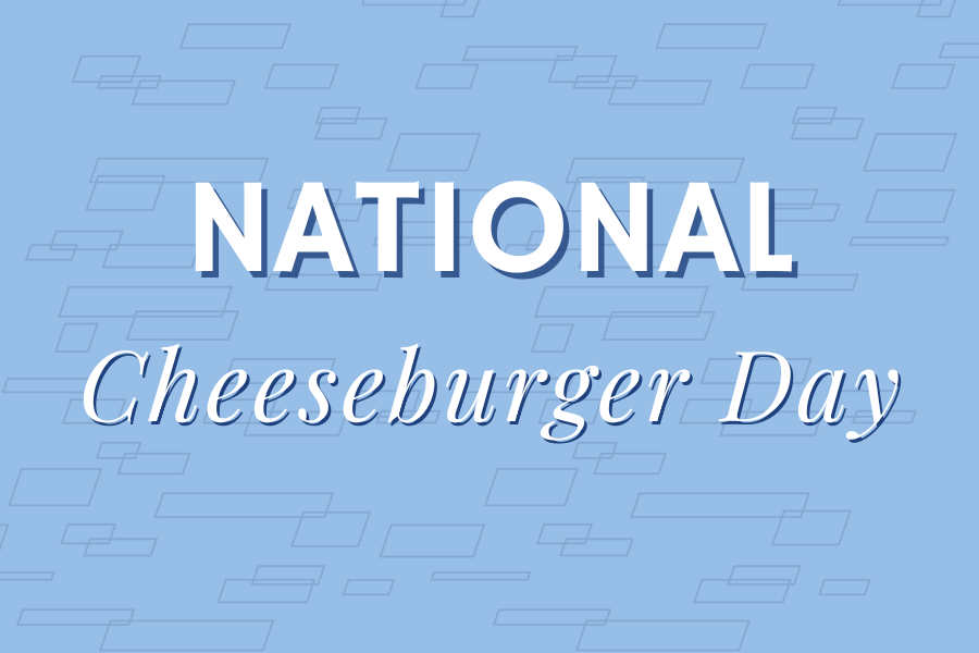 Image depicting our National Cheeseburger Day signage in blue and white colors. Click on the image to open the link to our special event webpage.