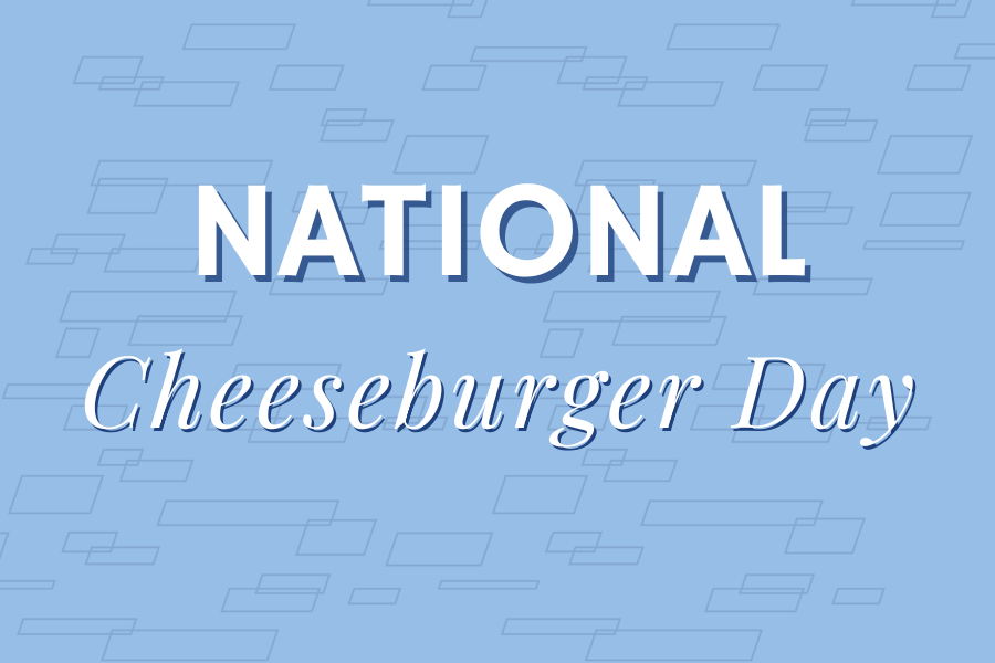 Image depicting National Cheeseburger Day signage in blue and white colors. Click on the image to open the link to our special event webpage.